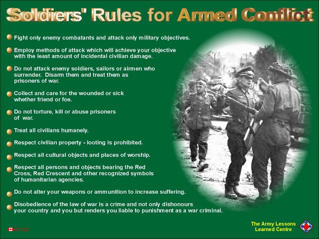 Soldier's rules - this is part of what I instruct.
