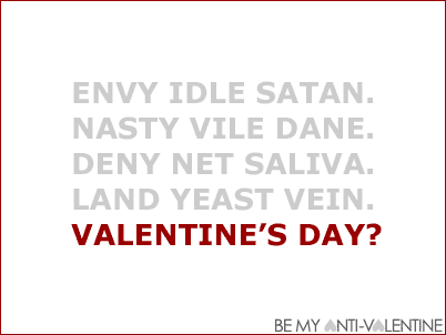 Anti-Valentine - anagram