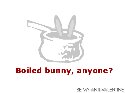 Anti-Valentine - boiled bunny