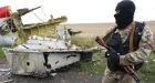 Malaysia Airlines Flight MH17: Russia helping destroy crash evidence, Ukraine says
